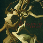 Album cover of Something to Consume by Die Spitz